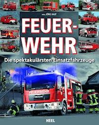 Feuerwehr -  - E-Book