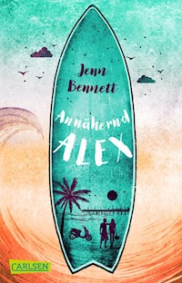 Annähernd Alex - Jenn Bennett - E-Book