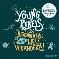 Young Rebels - Christine Knödler - Hörbuch