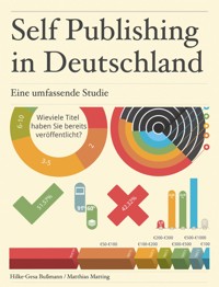 Self Publishing in Deutschland - H.-G. Bußmann - kostenlos E-Book