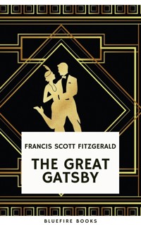 The Great Gatsby: Original 1925 Edition - Francis Scott Fitzgerald - E-Book