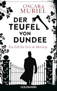 Der Teufel von Dundee - Oscar Muriel - E-Book