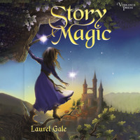 Story Magic (Unabridged) - Laurel Gale - Hörbuch