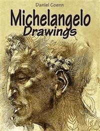 Michelangelo Drawings - Daniel Coenn - E-Book