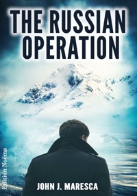 The Russian Operation - John J. Maresca - E-Book