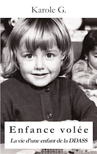 Enfance Volée - Karole G. - E-Book