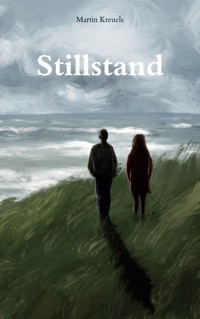 Stillstand - Martin Kreuels - E-Book