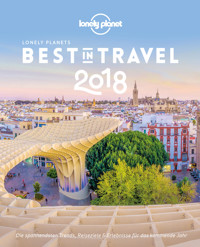 Lonely Planet Bildband Best in Travel 2018 - Lonely Planet - E-Book