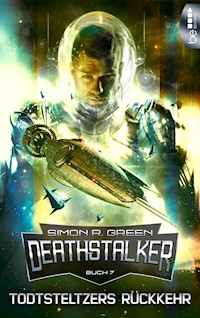 Todtsteltzers Rückkehr - Simon R. Green - E-Book