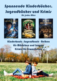Spannende Kinderbücher Jugendbücher Krimis für Mädchen Jungen - Kinderbuch Jugendbuch Reihen - Karim Pieritz - kostenlos E-Book
