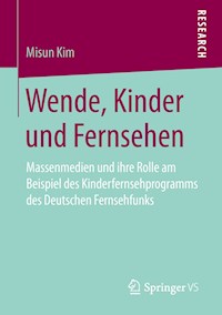 Wende, Kinder und Fernsehen - Misun Kim - E-Book