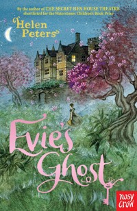 Evie's Ghost - Helen Peters - E-Book