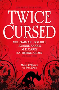 Twice Cursed: An Anthology - Neil Gaiman - E-Book