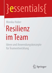 Resilienz im Team - Monika Huber - E-Book