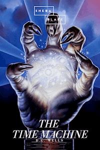 The Time Machine - H G Wells - E-Book