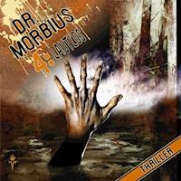 Dr. Morbius 4: Lautlos - Markus Auge - Hörbuch