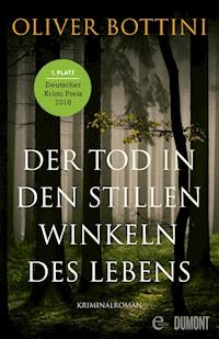 Der Tod in den stillen Winkeln des Lebens - Oliver Bottini - E-Book