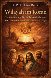 Wilayah im Koran - Heinz Duthel - E-Book