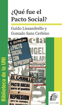 ¿Que fue el pacto social? - Guido Lissandrello - E-Book