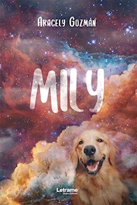 Mily - Aracely Guzmán - E-Book
