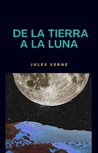 De la tierra a la luna (traducido) - Jules Verne. - E-Book