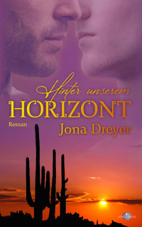 Hinter unserem Horizont - Jona Dreyer - E-Book