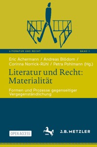 Literatur und Recht: Materialität -  - kostenlos E-Book