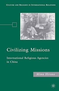 Civilizing Missions - M. Hirono - E-Book