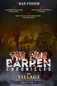 The Pine Barren Chronicles - Rax Fisher - E-Book