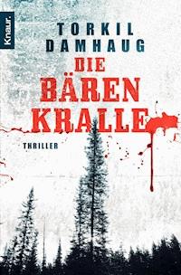 Die Bärenkralle - Torkil Damhaug - E-Book