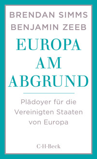 Europa am Abgrund - Brendan Simms - E-Book