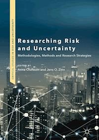 Researching Risk and Uncertainty -  - E-Book