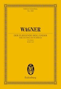 The Flying Dutchman - Richard Wagner - E-Book