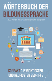 Wörter der Bildungssprache - Sven Edmund Lennartz - E-Book