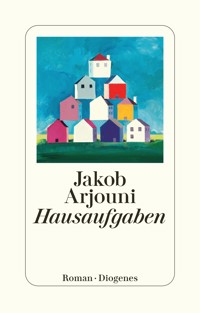 Hausaufgaben - Jakob Arjouni - E-Book