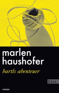 Bartls Abenteuer - Marlen Haushofer - E-Book