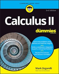 Calculus II For Dummies - Mark Zegarelli - E-Book