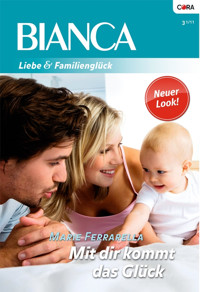 Mit dir kommt das Glück - Marie Ferrarella - E-Book