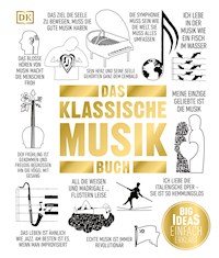 Big Ideas. Das Klassische-Musik-Buch - Levon Chilingirian - E-Book