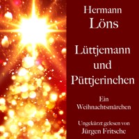 Hermann Löns: Lüttjemann und Püttjerinchen - Hermann Löns - Hörbuch