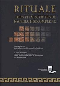Rituale - Identitätsstiftende Handlungskomplexe -  - E-Book