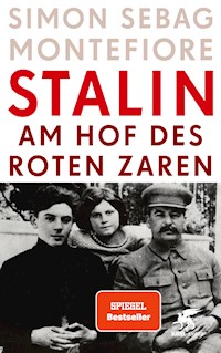 Stalin - Simon Sebag Montefiore - E-Book
