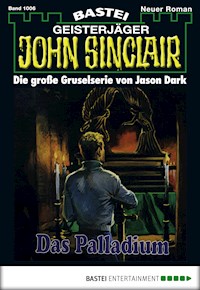 John Sinclair 1006 - Jason Dark - E-Book