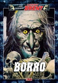 Larry Brent Classic 035: Borro - Dan Shocker - E-Book