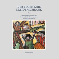 Der begehbare Kleiderschrank - Thomas Knittel - E-Book