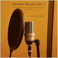 Stimm-Work-Out I - Inés Hoelter - Hörbuch