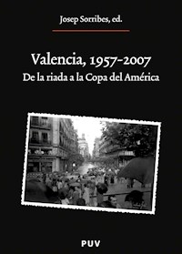 Valencia, 1957-2007 - Varios autores - E-Book