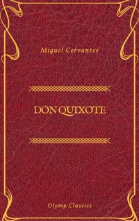  Don Quixote (olymp Classics) - Miguel Cervantes - E-Book