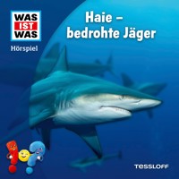 Haie - bedrohte Jäger - Nele Wehrmann - Hörbuch