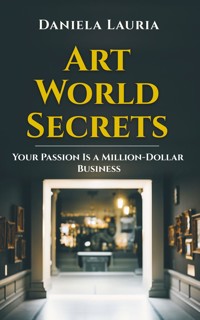 Art World Secrets - Daniela Lauria - E-Book